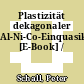 Plastizität dekagonaler Al-Ni-Co-Einquasikristalle [E-Book] /