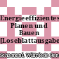 Energieeffizientes Planen und Bauen [Loseblattausgabe] /