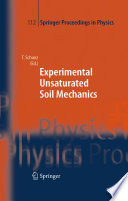 Experimental Unsaturated Soil Mechanics [E-Book] /