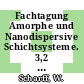 Fachtagung Amorphe und Nanodispersive Schichtsysteme. 3,2 : Tagungsvorträge : Chemnitz, 26.11.91-28.11.91.