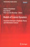 Models of science dynamics : encounters between complexity theory and information sciences /