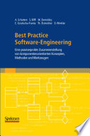 Best Practice Software-Engineering [E-Book] : Eine praxiserprobte Zusammenstellung von komponentenorientierten Konzepten, Methoden und Werkzeugen /