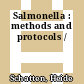 Salmonella : methods and protocols /