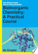 Bioinorganic Chemistry [E-Book] : A Practical Course.