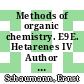 Methods of organic chemistry. E9E. Hetarenes IV Author index, compound index : six-membered and larger hetero-rings with maximum unsaturation : additional and supplementary volumes to the 4th edition /