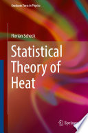 Statistical Theory of Heat [E-Book] /