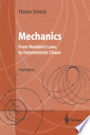 Mechanics [E-Book] : From Newton’s Laws to Deterministic Chaos /