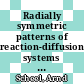 Radially symmetric patterns of reaction-diffusion systems [E-Book] /