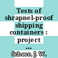 Tests of shrapnel-proof shipping containers : project A-187 : [E-Book]