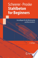 Stahlbeton for Beginners [E-Book] : Grundlagen für die Bemessung und Konstruktion /