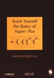 Teach yourself the basics of Aspen plus /