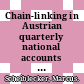 Chain-linking in Austrian quarterly national accounts and the business cycle [E-Book] /