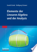 Elemente der Linearen Algebra und der Analysis [E-Book] /
