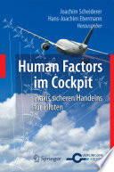 Human Factors im Cockpit [E-Book] : Praxis sicheren Handelns für Piloten /