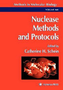 Nuclease methods and protocols /