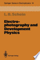 Electrophotography and Development Physics [E-Book] /