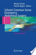 Schein's Common Sense Emergency Abdominal Surgery [E-Book] /