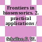 Frontiers in biosensorics. 2. practical applications /