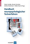 Handbuch neuropsychologischer Testverfahren 1 : Aufmerksamkeit, Gedächtnis, exekutive Funktionen /