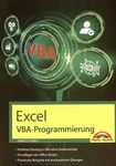 Excel VBA-Programmierung Makro-Programmierung für Microsoft 365, Excel 2021, 2019, 2016, 2013 /