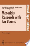 Materials Research with Ion Beams [E-Book] /