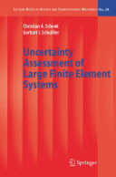 Uncertainty Assessment of Large Finite Element Systems [E-Book] /
