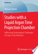 Studies with a Liquid Argon Time Projection Chamber [E-Book] : Addressing Technological Challenges of Large-Scale Detectors /