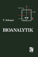 Bioanalytik : Messung des Zellzustands und der Zellumgebung in Bioreaktoren.