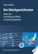 Der Gleichgewichtssinn [E-Book] : Neues aus Forschung und Klinik 6. Henning-Symposium, Berlin /