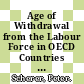 Age of Withdrawal from the Labour Force in OECD Countries [E-Book] /