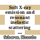 Soft X-ray emission and resonant inelastic scattering study of polycyclic hydrocarbons [E-Book] /