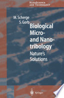 Biological Micro- and Nanotribology [E-Book] : Nature’s Solutions /