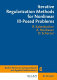 Iterative Regularization Methods for Nonlinear Ill-Posed Problems [E-Book].