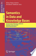 Semantics in Data and Knowledge Bases [E-Book] : 4th International Workshops, SDKB 2010, Bordeaux, France, July 5, 2010, Revised Selected Papers /