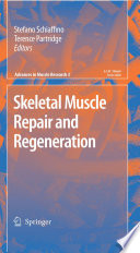 Skeletal Muscle Repair and Regeneration [E-Book] /