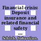 Financial crisis: Deposit insurance and related financial safety net aspects [E-Book] /