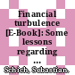 Financial turbulence [E-Book]: Some lessons regarding deposit insurance /