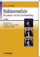 Nuklearmedizin : Basiswissen und klinische Anwendung : 62 Tabellen /