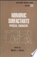 Nonionic surfactants: physical chemistry.