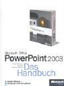 Microsoft Office PowerPoint 2003 : das Handbuch /