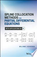 Spline collocation methods for partial differential equations : with applications in R [E-Book] /