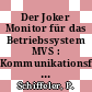Der Joker Monitor für das Betriebssystem MVS : Kommunikationsfunktion [E-Book] /