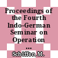 Proceedings of the Fourth lndo-German Seminar on Operation of Nudear Power Plants : held at Jülich from June 29 - July 2, 1976 [E-Book] /