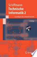 Technische Informatik 2 [E-Book] : Grundlagen der Computertechnik /