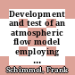 Development and test of an atmospheric flow model employing adaptive numerical methods /