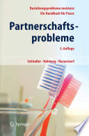 Partnerschaftsprobleme: Möglichkeiten zur Bewältigung [E-Book] : Ein Handbuch für Paare /