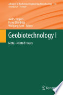 Geobiotechnology I [E-Book] : Metal-related Issues /