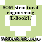 SOM structural engineering [E-Book] /