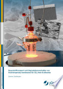 Sauerstofftransport und Degradationsverhalten von Hochtemperaturmembranen für CO2-freie Kraftwerke [E-Book] /