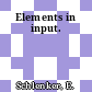 Elements in input.